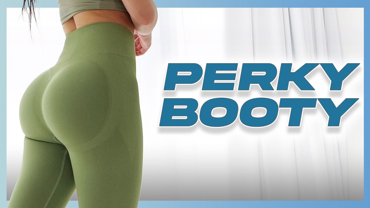 Perky Booty & Leg